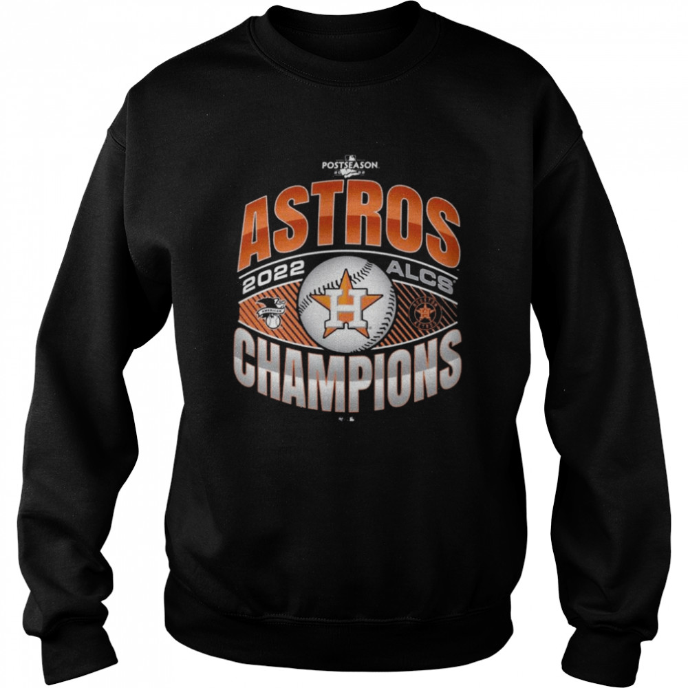 2022 American League Champions Houston Astros Postseason ALCS  Unisex Sweatshirt