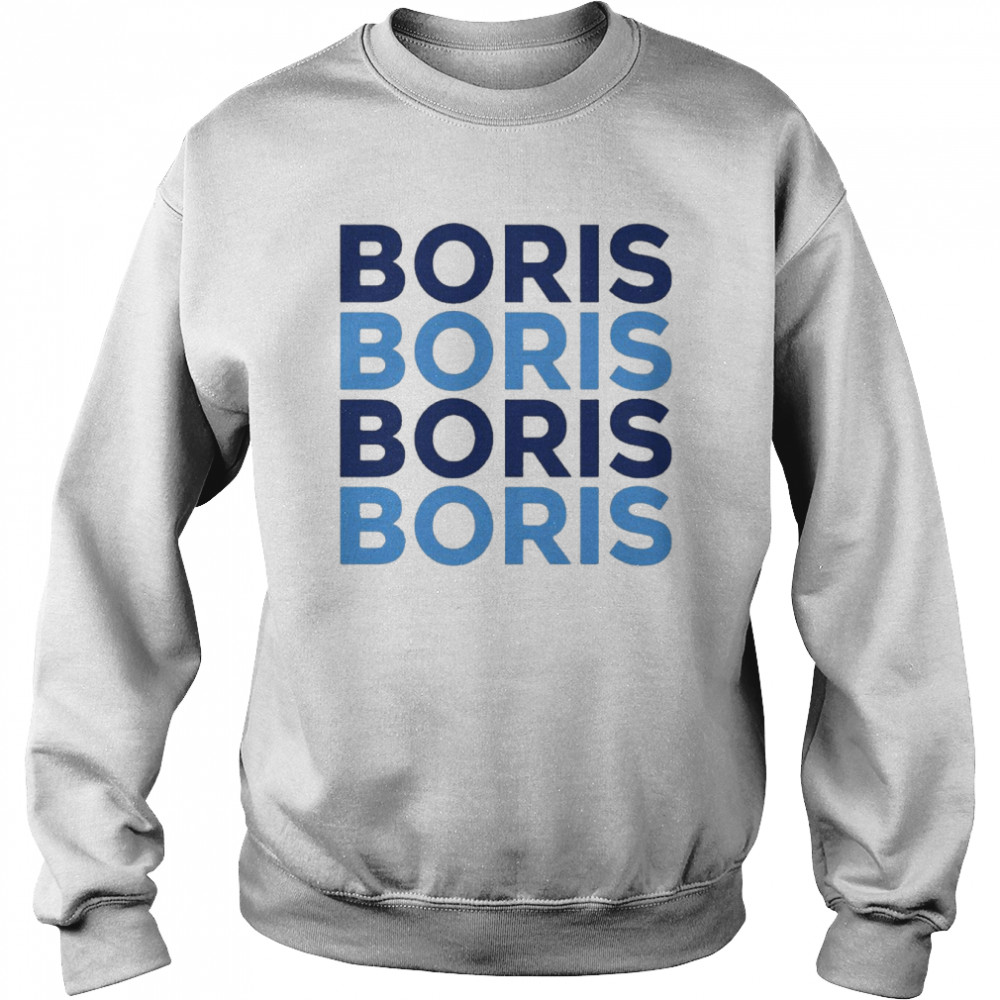 Brendan Clarke-Smith Mp Boris Boris Boris Boris  Unisex Sweatshirt