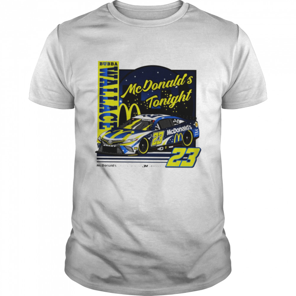 Bubba Wallace 23 McDonald’s Tonight shirt Classic Men's T-shirt