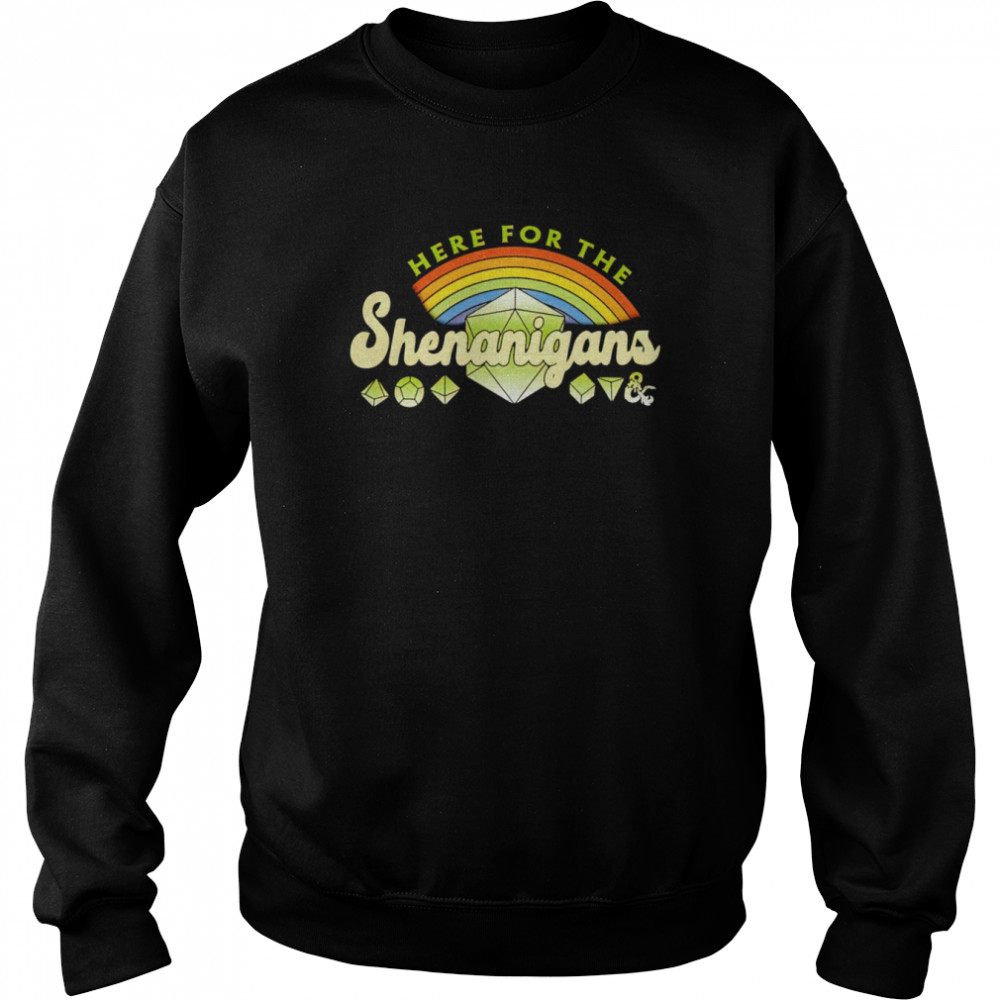 Dungeons and dragons merchandise here for shenanigans shirt Unisex Sweatshirt