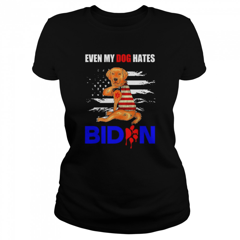 Even My Dog Hates Biden USA Flag Golden Retriever Tee  Classic Women's T-shirt