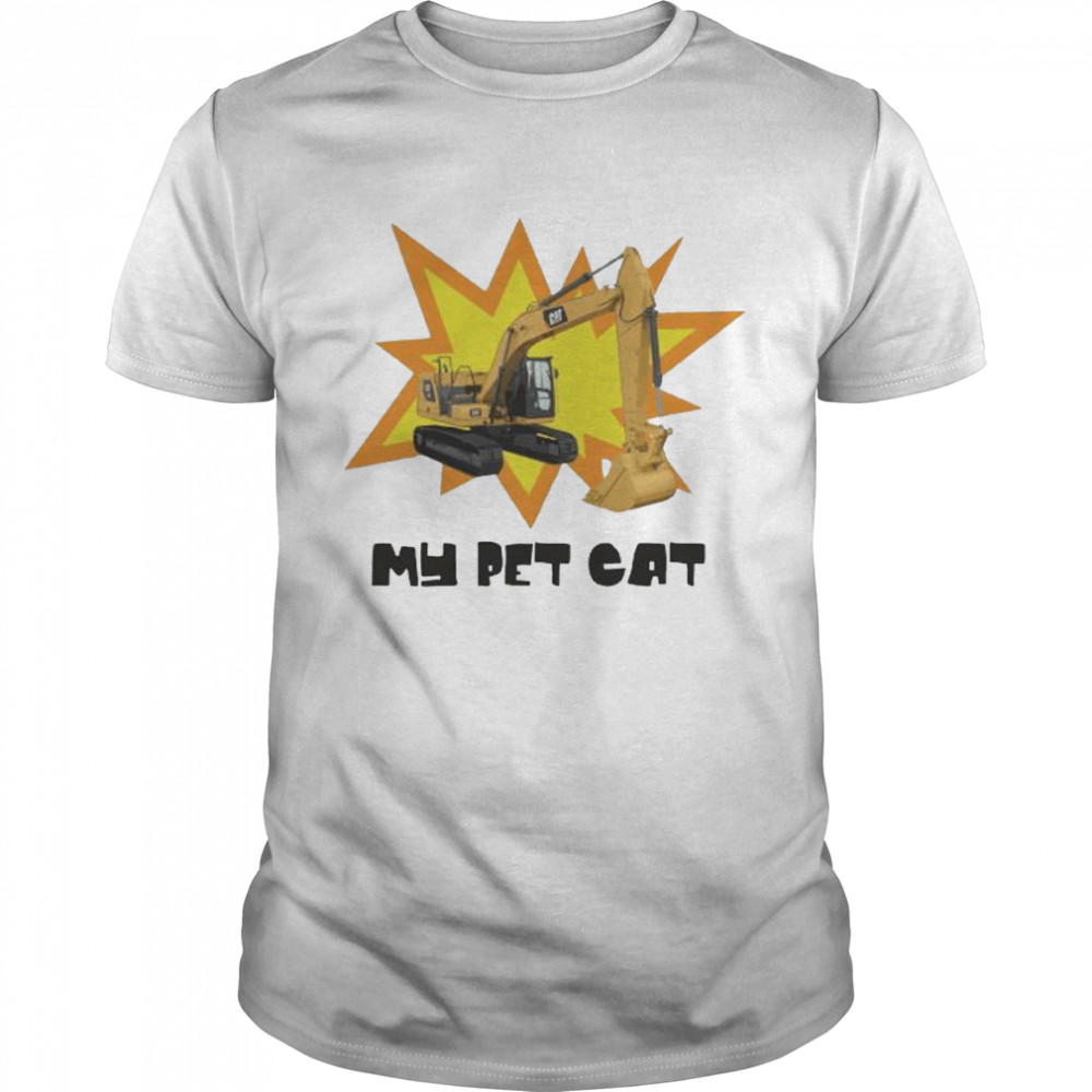 Excavator My pet cat 2022 shirt Classic Men's T-shirt