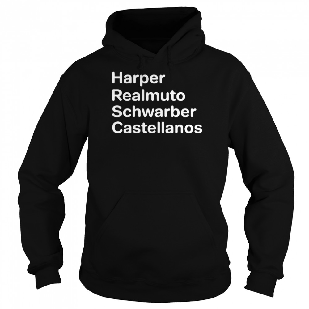 Harper realmuto schwarber castellanos shirt Unisex Hoodie