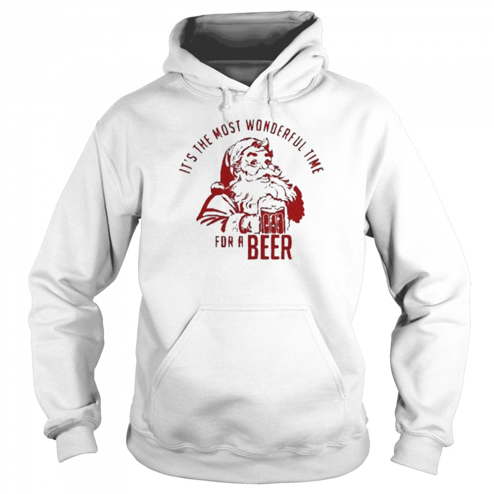 it is the most wonderful time for a beer christmas beer unisex hoodie