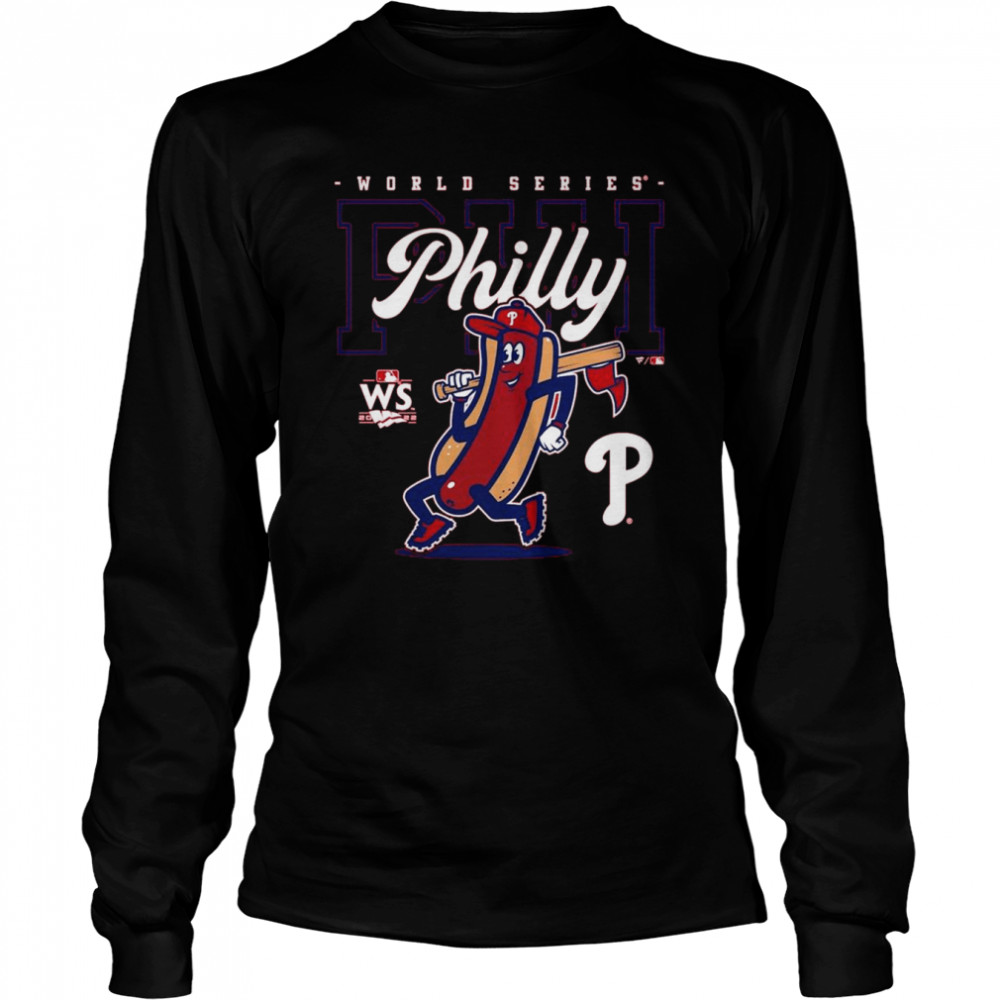 Philadelphia Phillies 2022 World Series On To Victory shirt Long Sleeved T-shirt