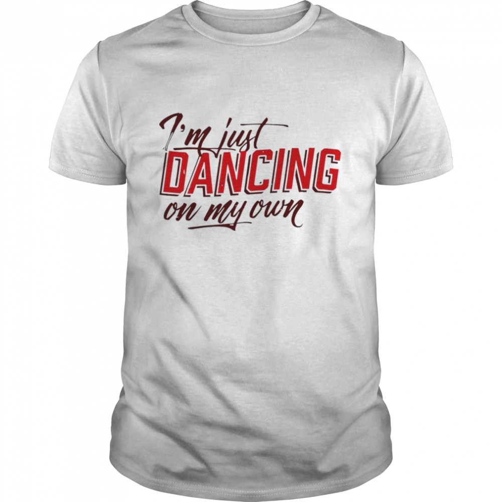 Philadelphia Phillies I’m keep dancing on my own shirt Classic Men's T-shirt