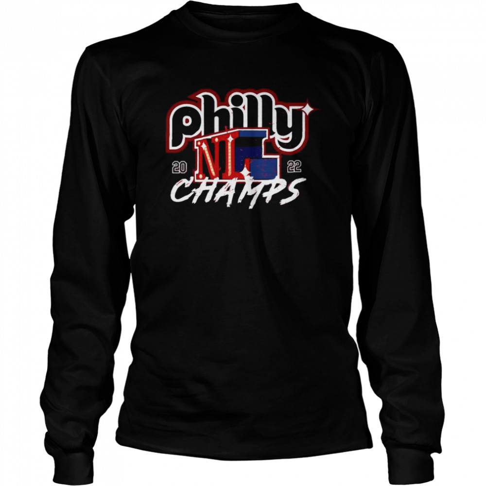 Philadelphia Phillies Philly 2022 NL Champs shirt Long Sleeved T-shirt