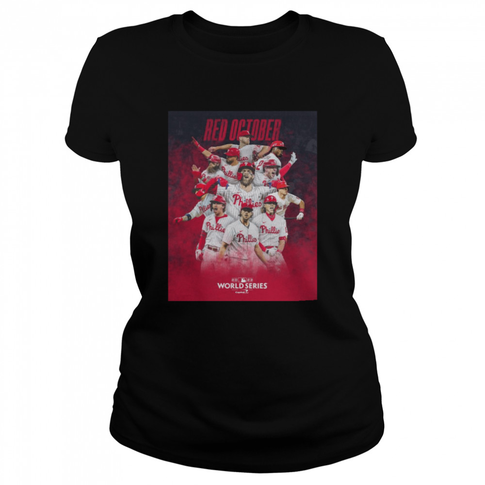 Philadelphia Phillies Red October 2022 World Series shirt Classic Women's T-shirt