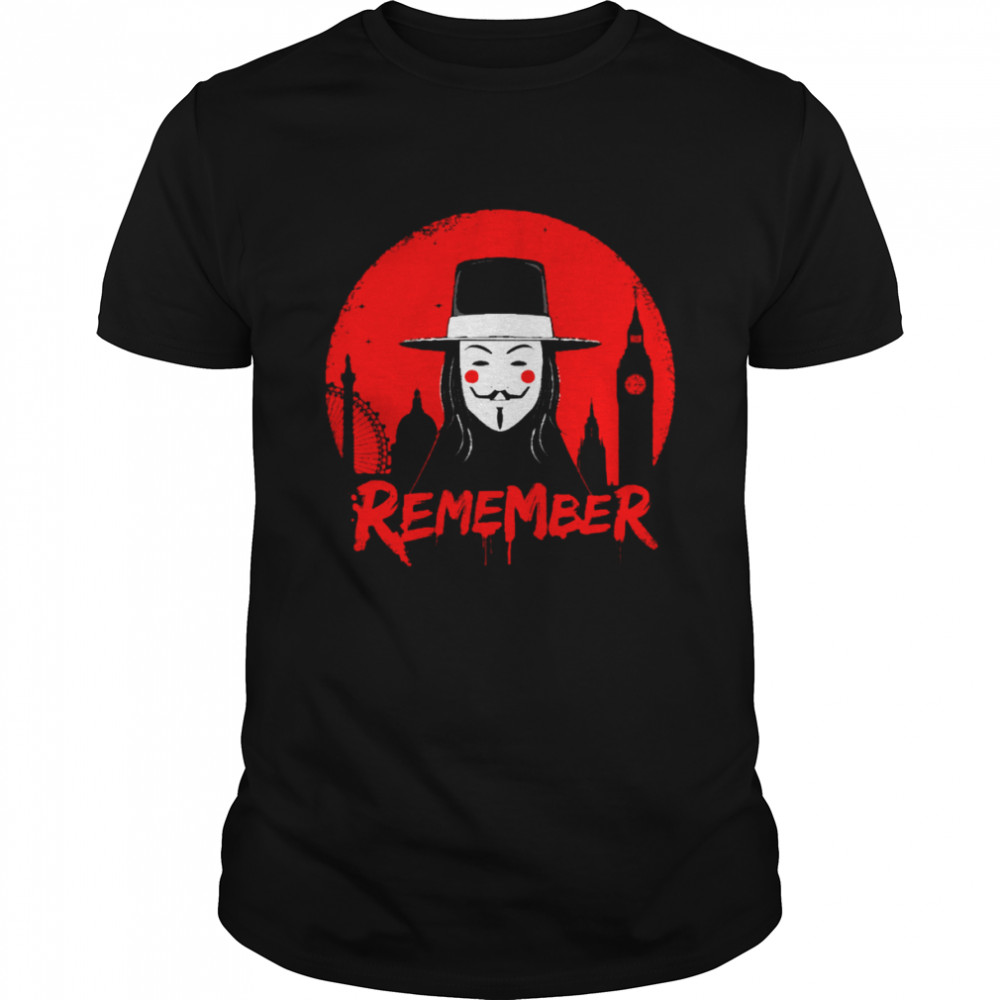 Remember The 5th Of November Guy Fawkes shirt Classic Men's T-shirt