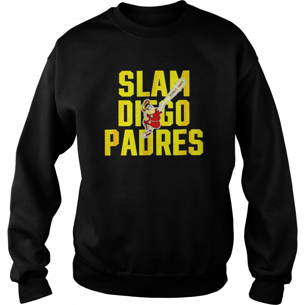 Slam San Diego Padres Bombs Away shirt Unisex Sweatshirt
