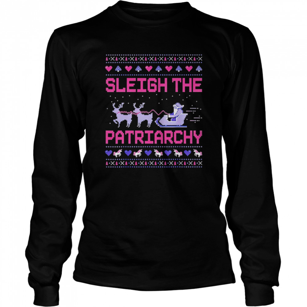 sleigh the patriarchy christmas shirt long sleeved t shirt