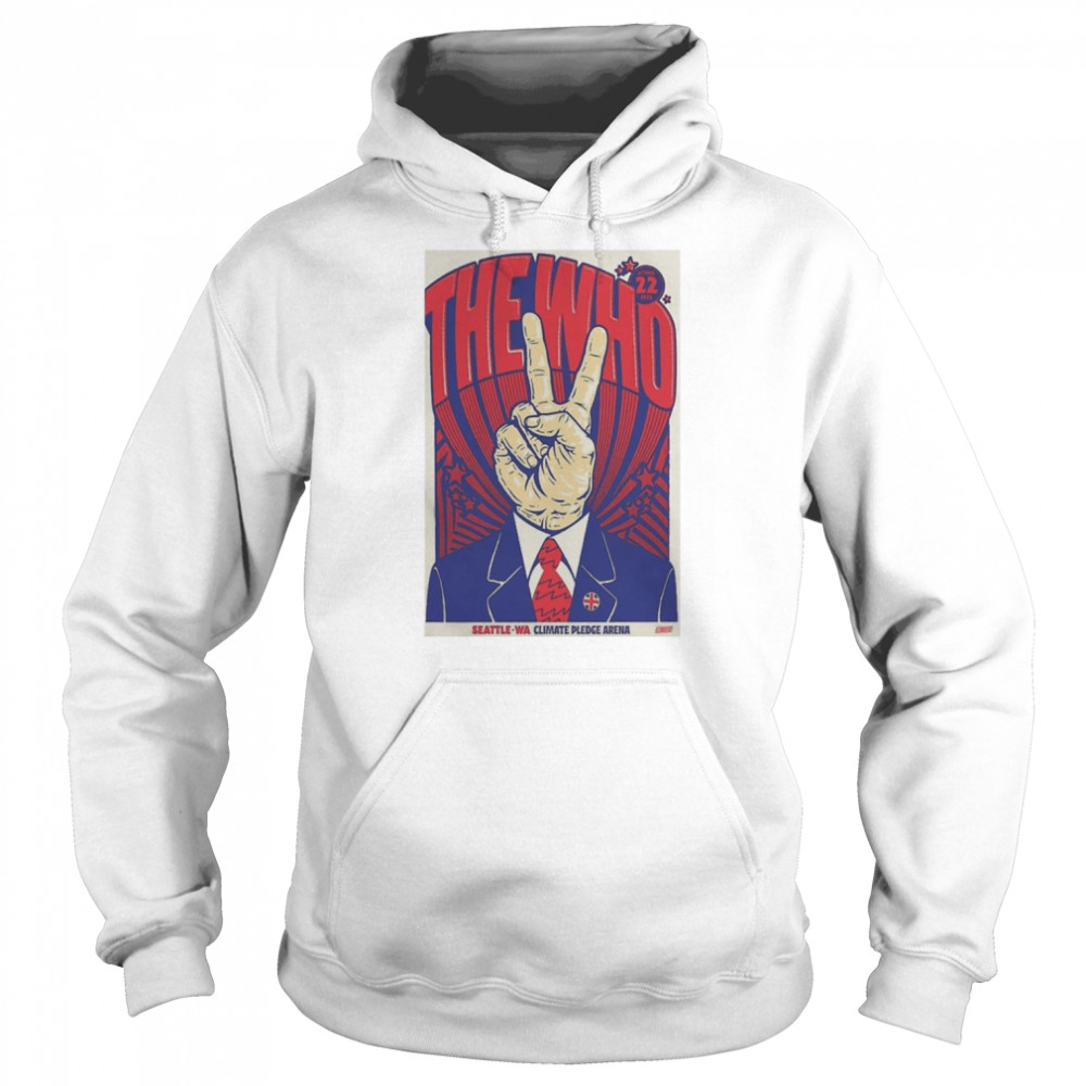 The Who October 22 2022 Seattle Wa Climate Pledge Arena  Unisex Hoodie