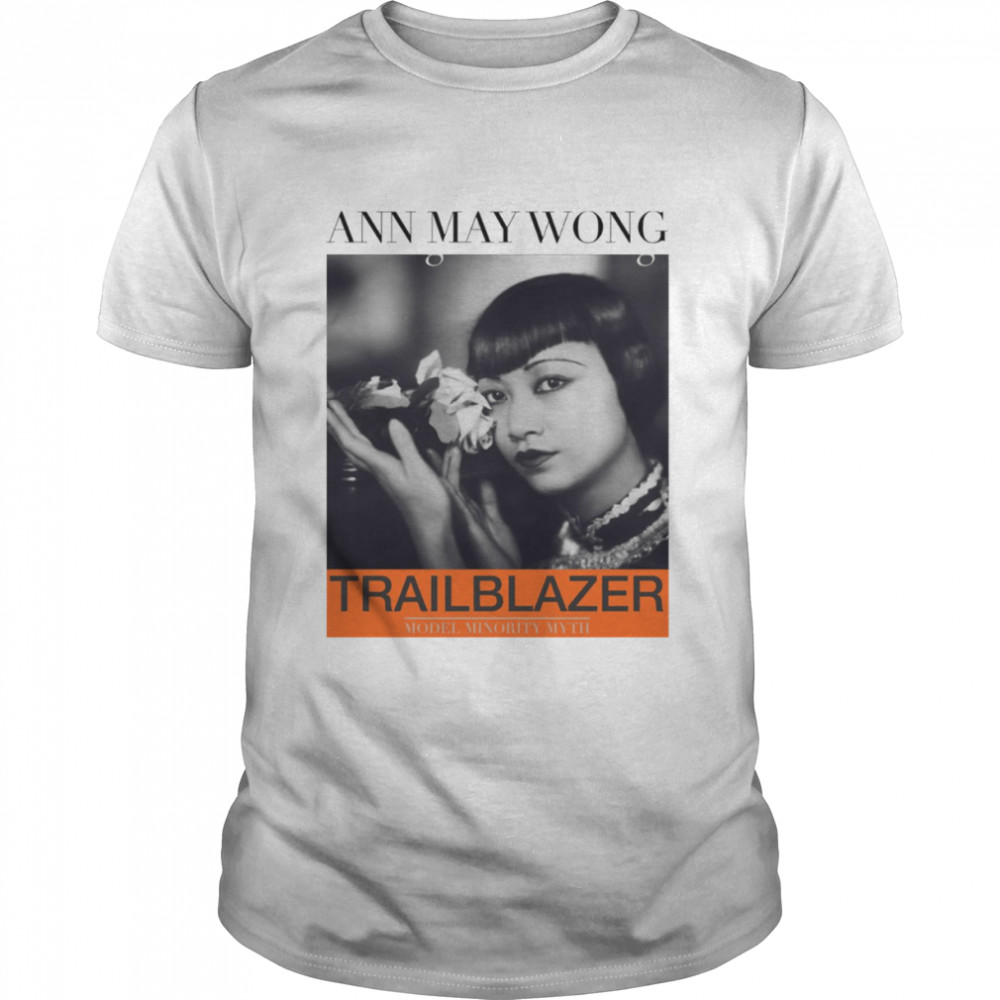 Trailblazer Anna May Wong shirt Classic Men's T-shirt