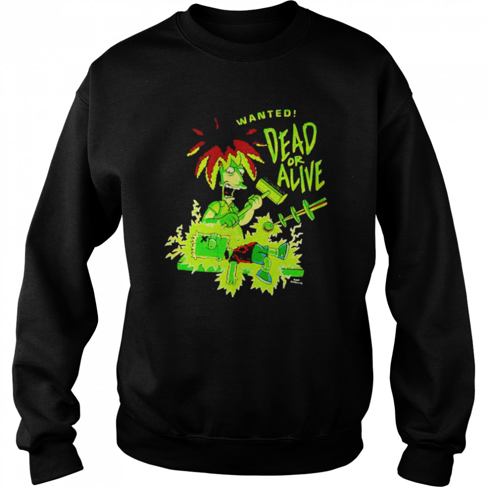 wanted dead or alive the simpson shirt unisex sweatshirt