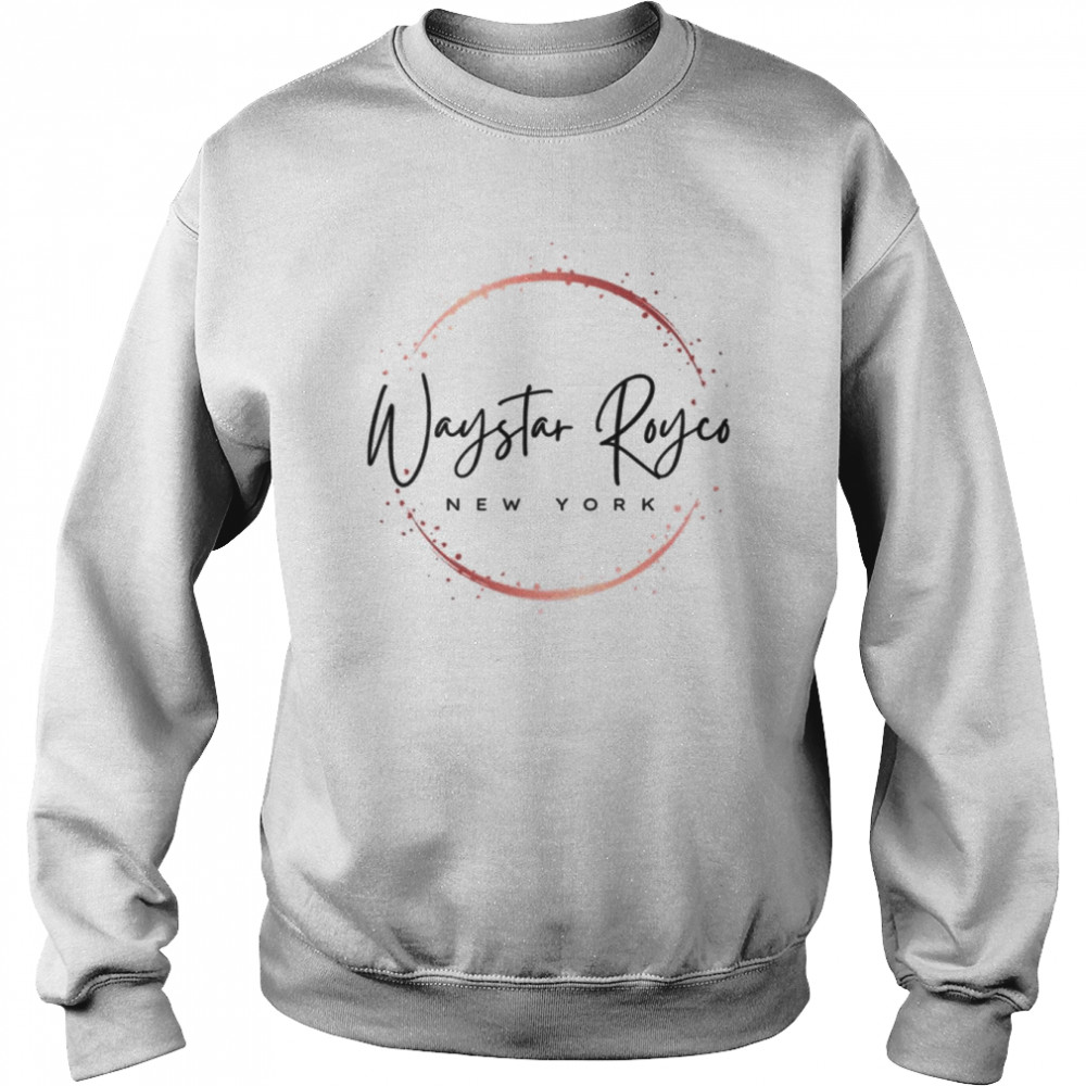Waystar Royco New York shirt Unisex Sweatshirt