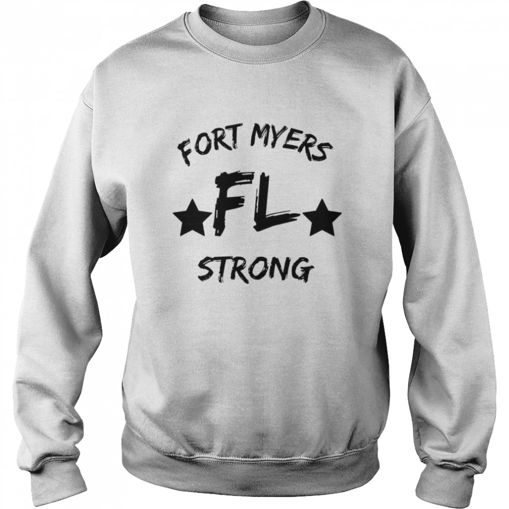Black Fort Myers Fl Florida Strong shirt Unisex Sweatshirt