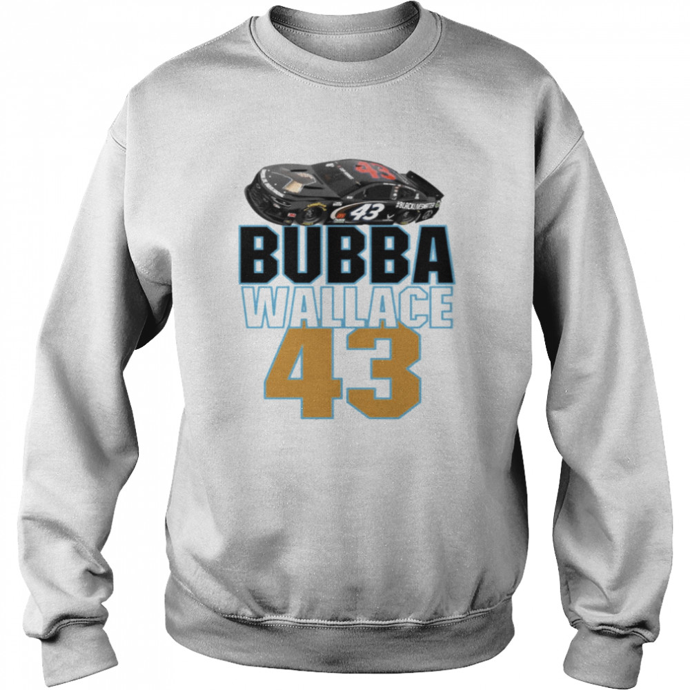 Bubba Wallace Nascar 43 shirt Unisex Sweatshirt
