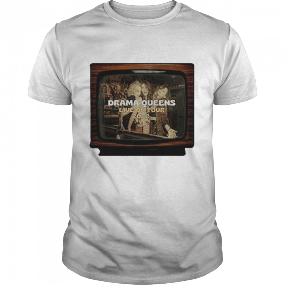 Live On Tour TV Drama Queens Shirt