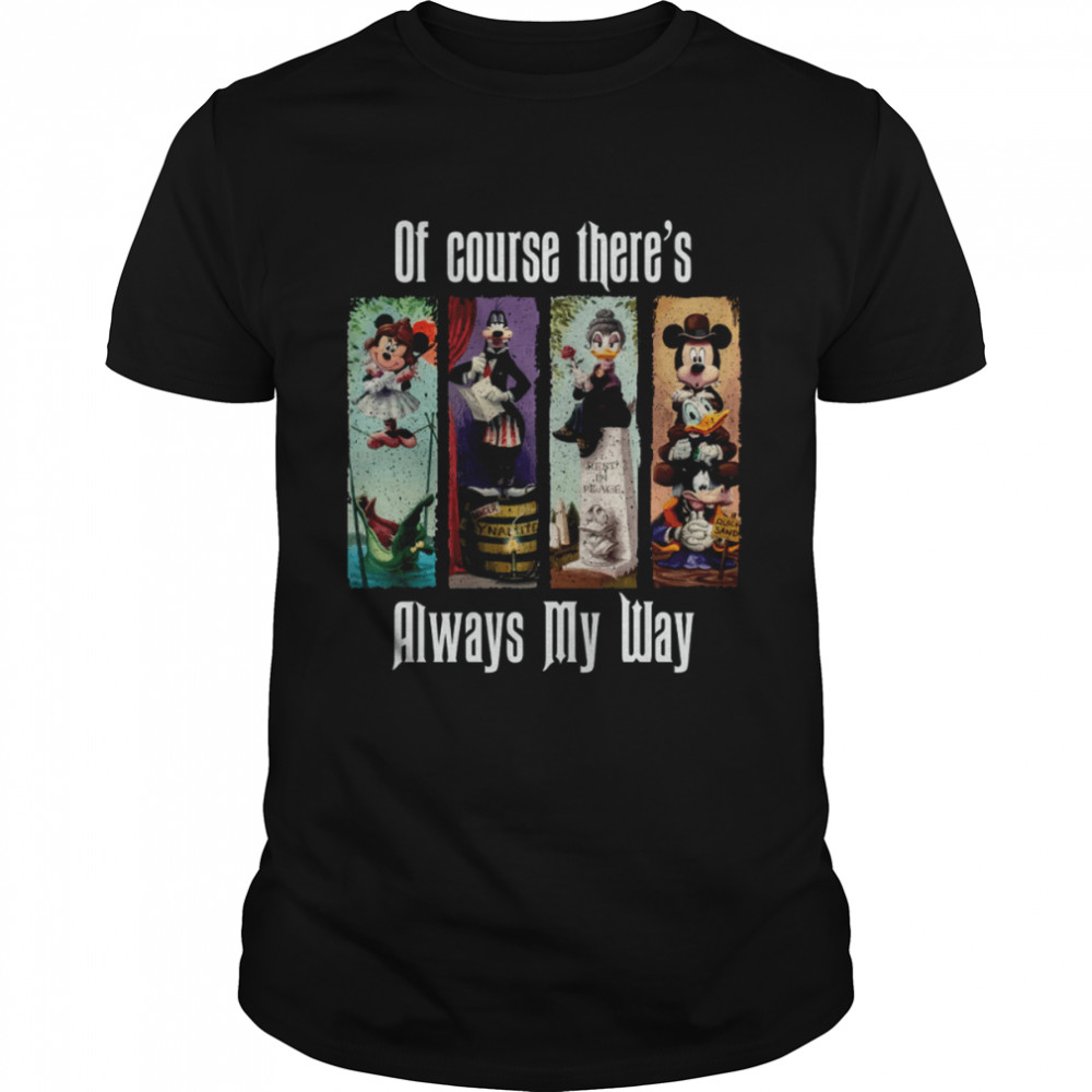 The Haunted Mansion Disney Mickey And Friends Foolish Mortal Stretching Room Tightrope Walke shirt The Haunted Mansion Disney Mickey And Friends Foolish Mortal Stretching Room Tightrope Walke shirt