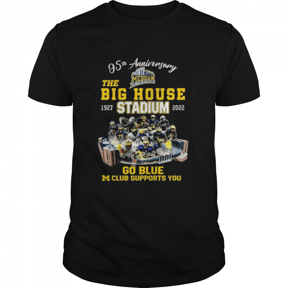 Michigan wolverines 95th anniversary the big house 1927 2022 shirt