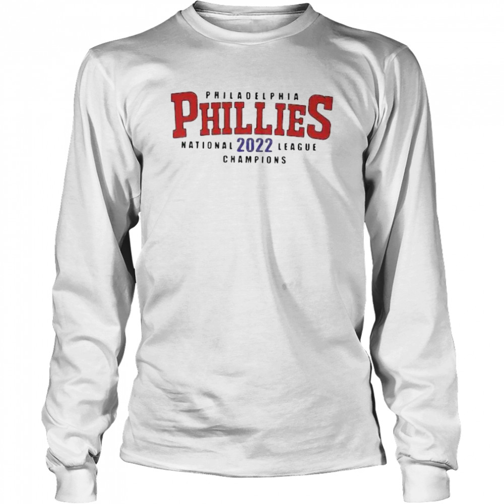 2022 National League Champs Philadelphia Phillies Long Sleeved T-shirt
