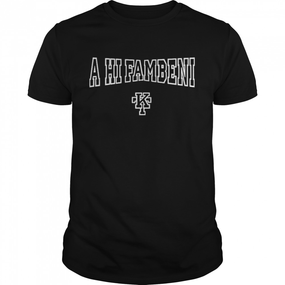 A hi fambeni kt t-shirt