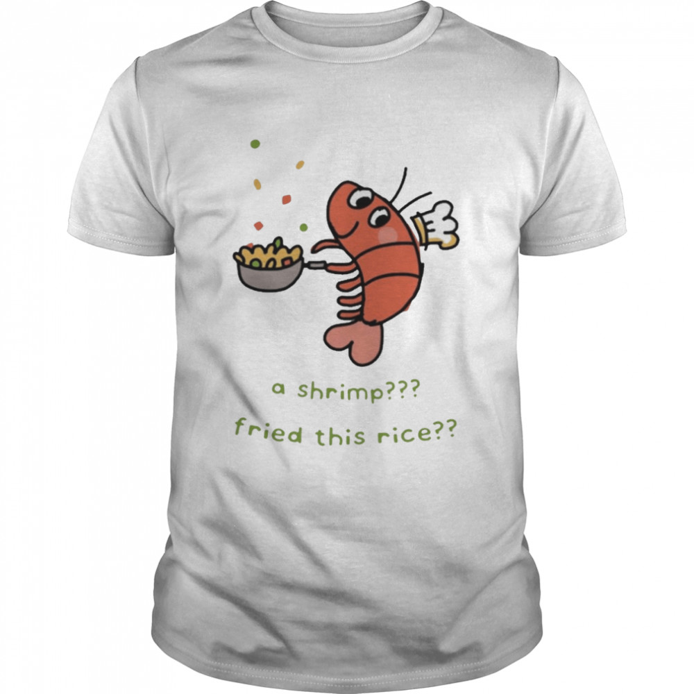 Anime expo liliuhms a shrimp fried this rice T-shirt
