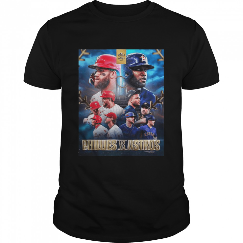Philadelphia Phillies vs Houston Astros 2022 World Series shirt