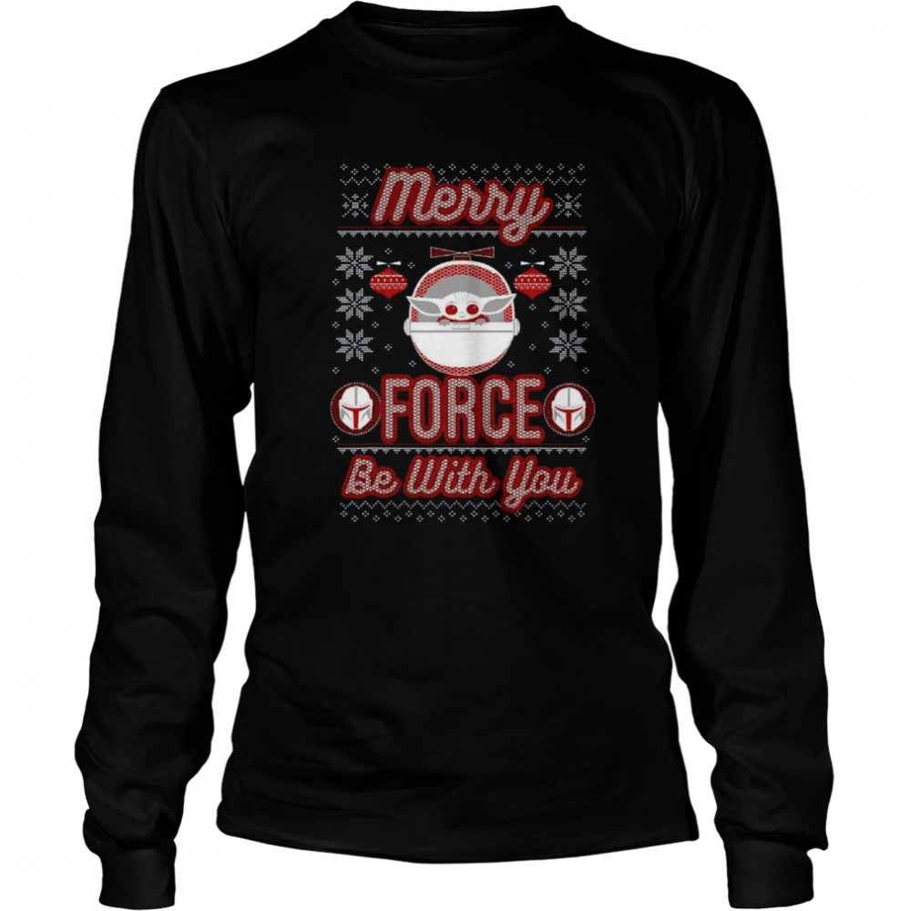Star Wars The Mandalorian Christmas Merry Force Be With You shirt Long Sleeved T-shirt