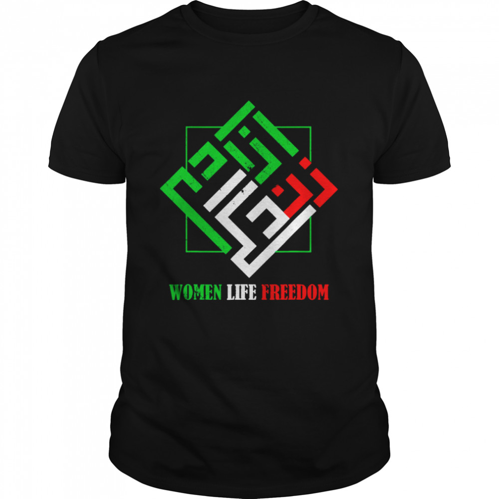 Iran Zan Zendegi Azadi Persian Woman Life Freedom Iran Women Supporter shirt