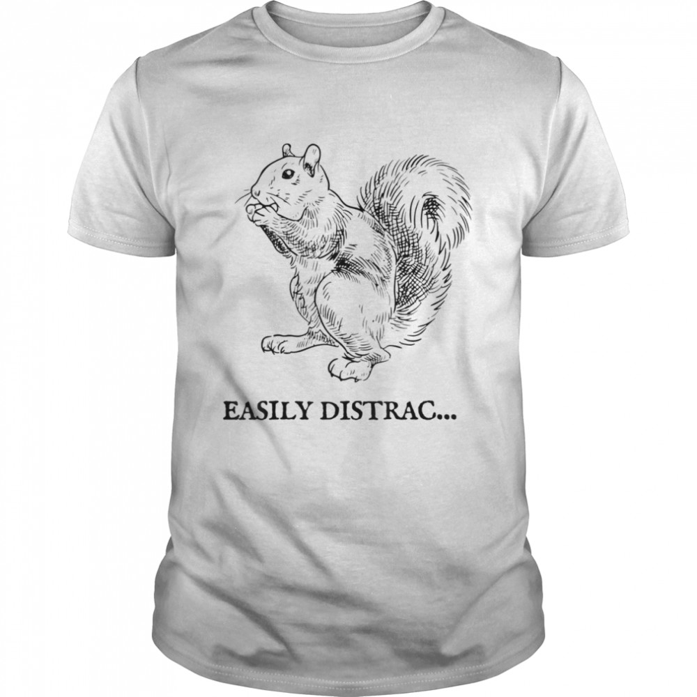 Easily Distracted by Squirrel T- Classic Men's T-shirt