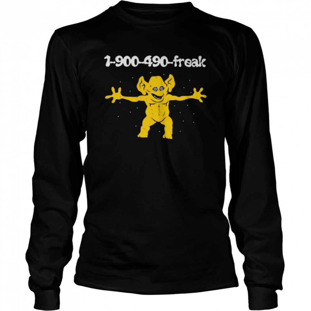 1 900 490 freddie freaker 2022 shirt Long Sleeved T-shirt