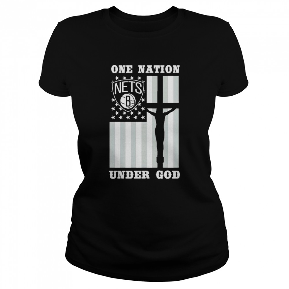 Brooklyn Nets one Nation under god American flag shirt Classic Women's T-shirt
