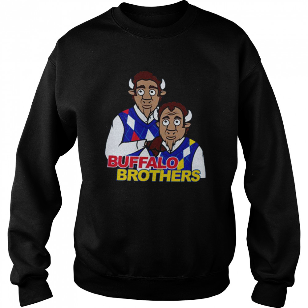 Buffalo Brothers 2022 shirt Unisex Sweatshirt