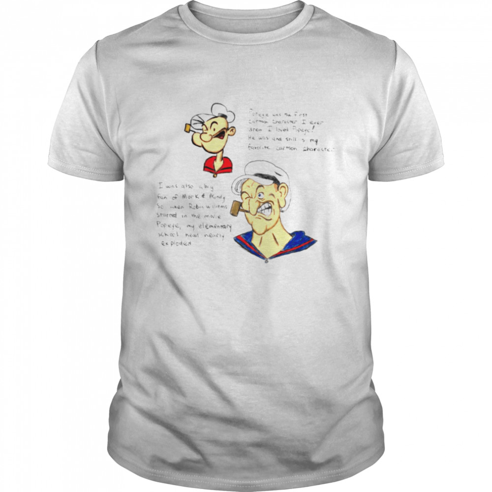 Funny Quote Popeye The Sailor Man shirt Classic Men's T-shirt