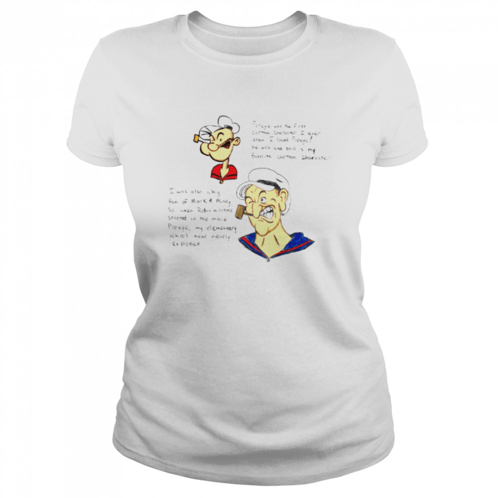 Funny Quote Popeye The Sailor Man shirt Classic Women's T-shirt