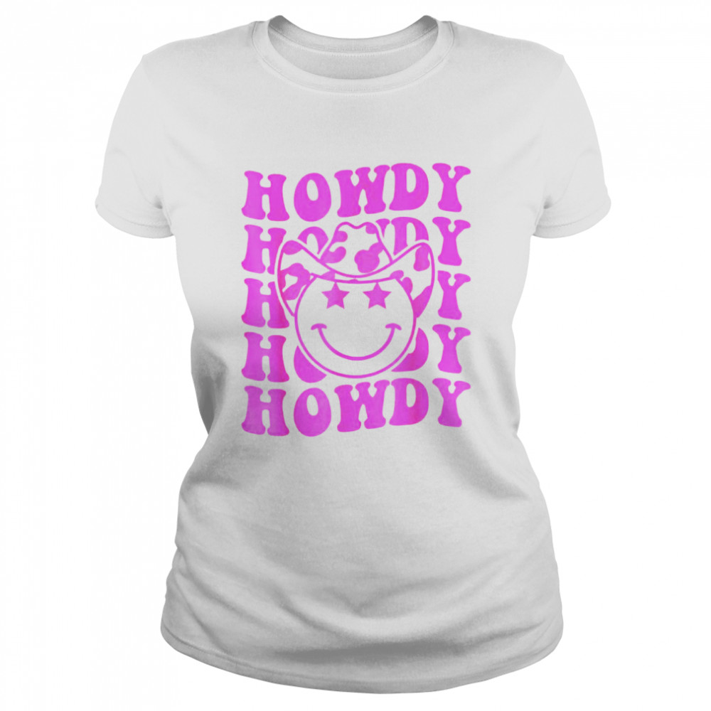 groovy howdy rodeo western country southern cowgirl shirt classic womens t shirt