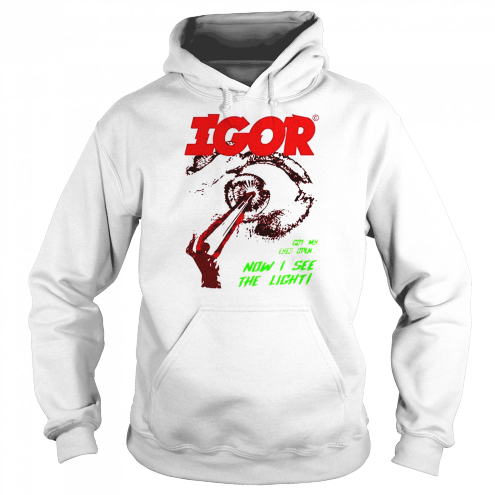 Igor Album Now I See Tyler The Creator shirt Unisex Hoodie