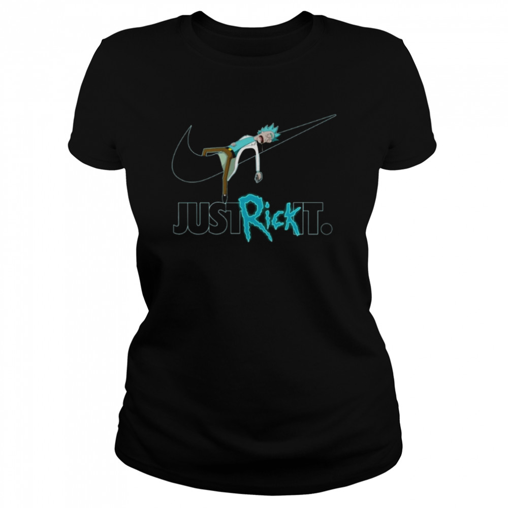Just Rick It Nike Logo Rick And Morty Cartoon shirt Classic Women's T-shirt