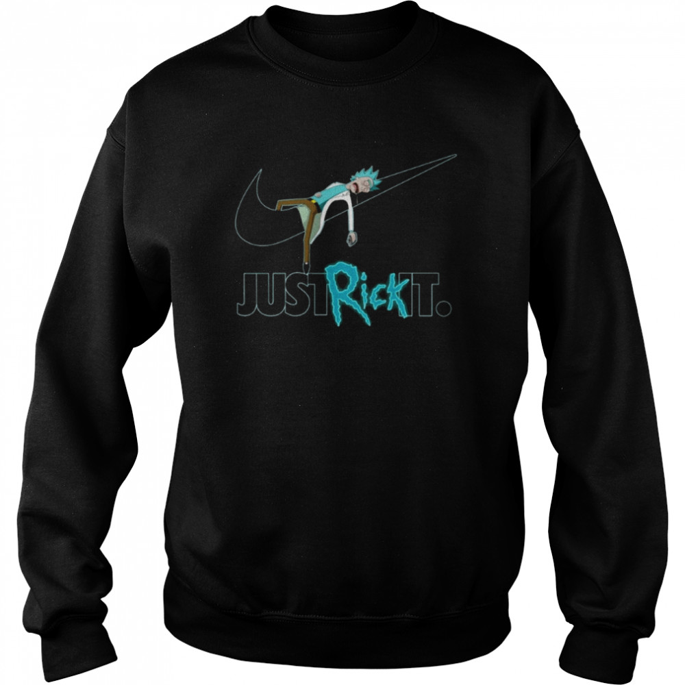 Just Rick It Nike Logo Rick And Morty Cartoon shirt Unisex Sweatshirt