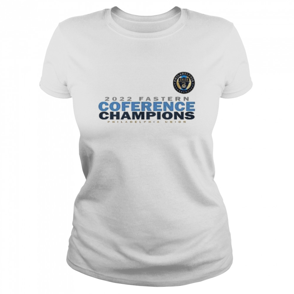 philadelphia union 2022 eastern conference champions shirt classic womens t shirt
