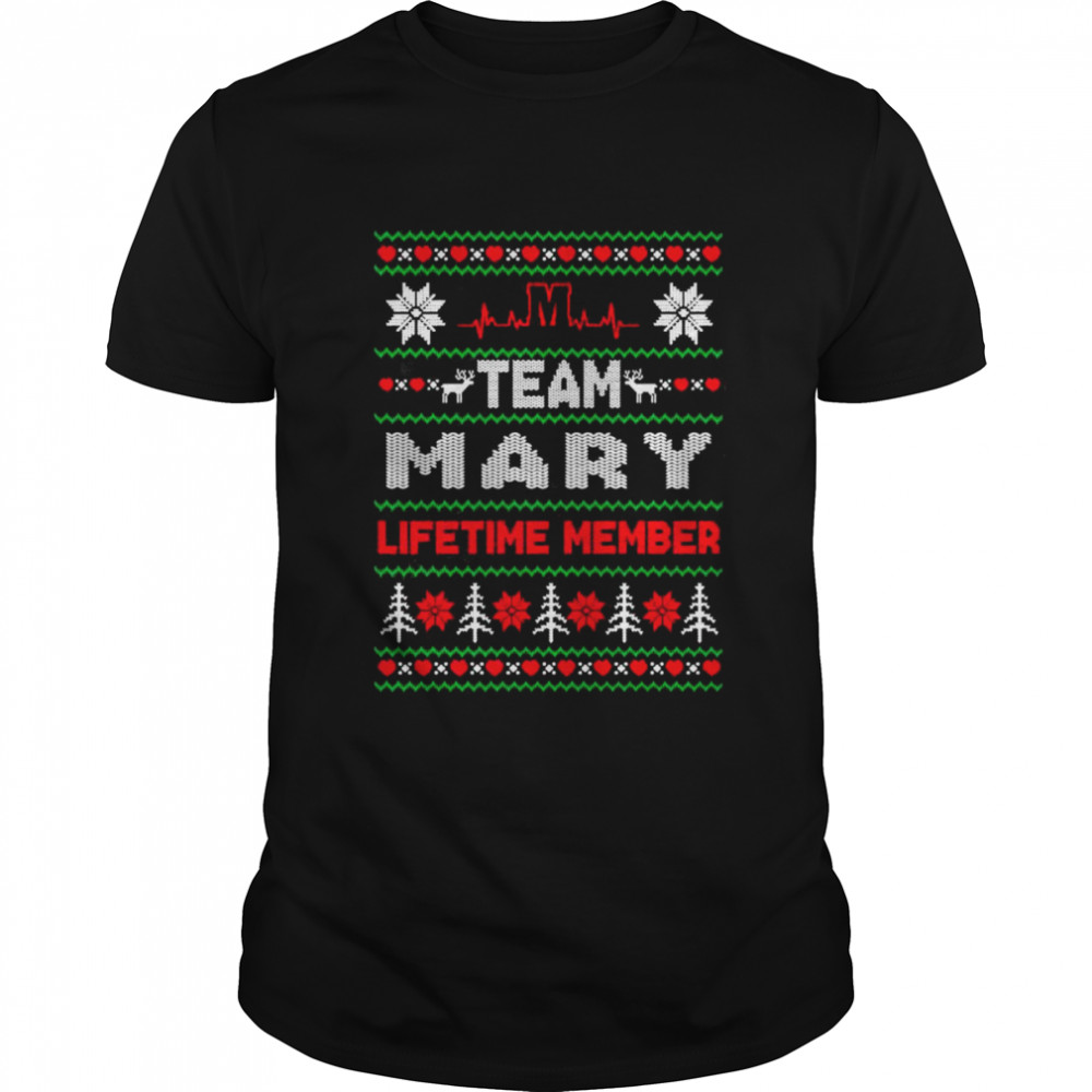 Team Mary Lifetime member ugly Christmas shirt Classic Men's T-shirt