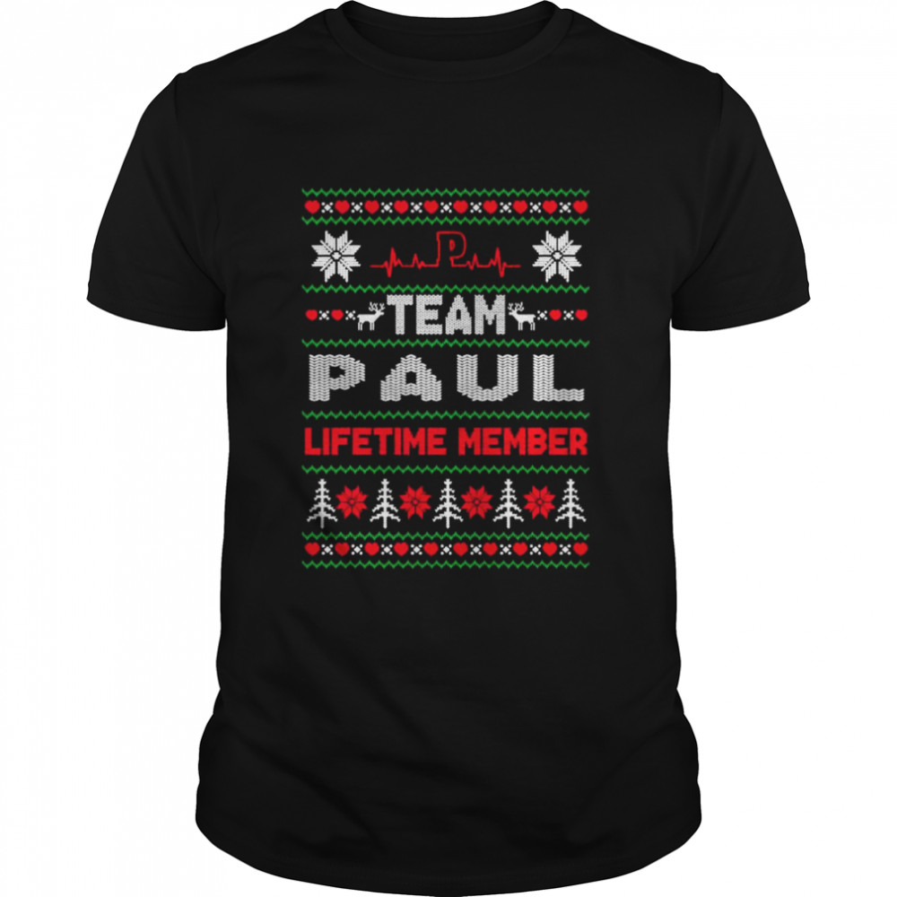 Team Paul Lifetime member ugly Christmas shirt Classic Men's T-shirt