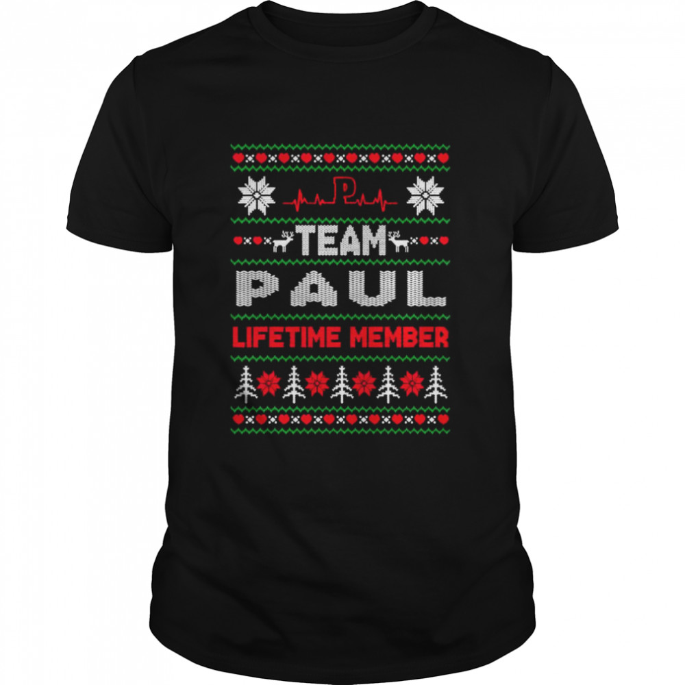 Team Paul Lifetime member ugly Christmas shirt