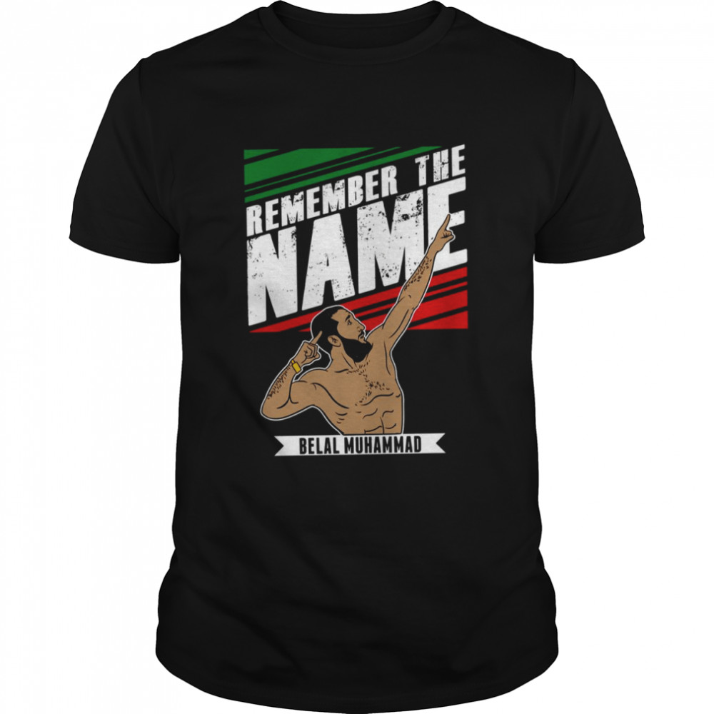 Belal Remember The Name Muhammad Mma Flag shirt