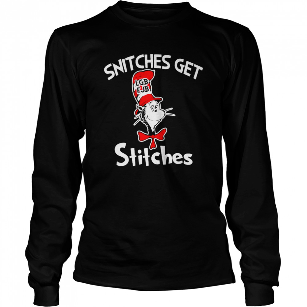 dr seuss lgbfjb snitches get stitches long sleeved t shirt