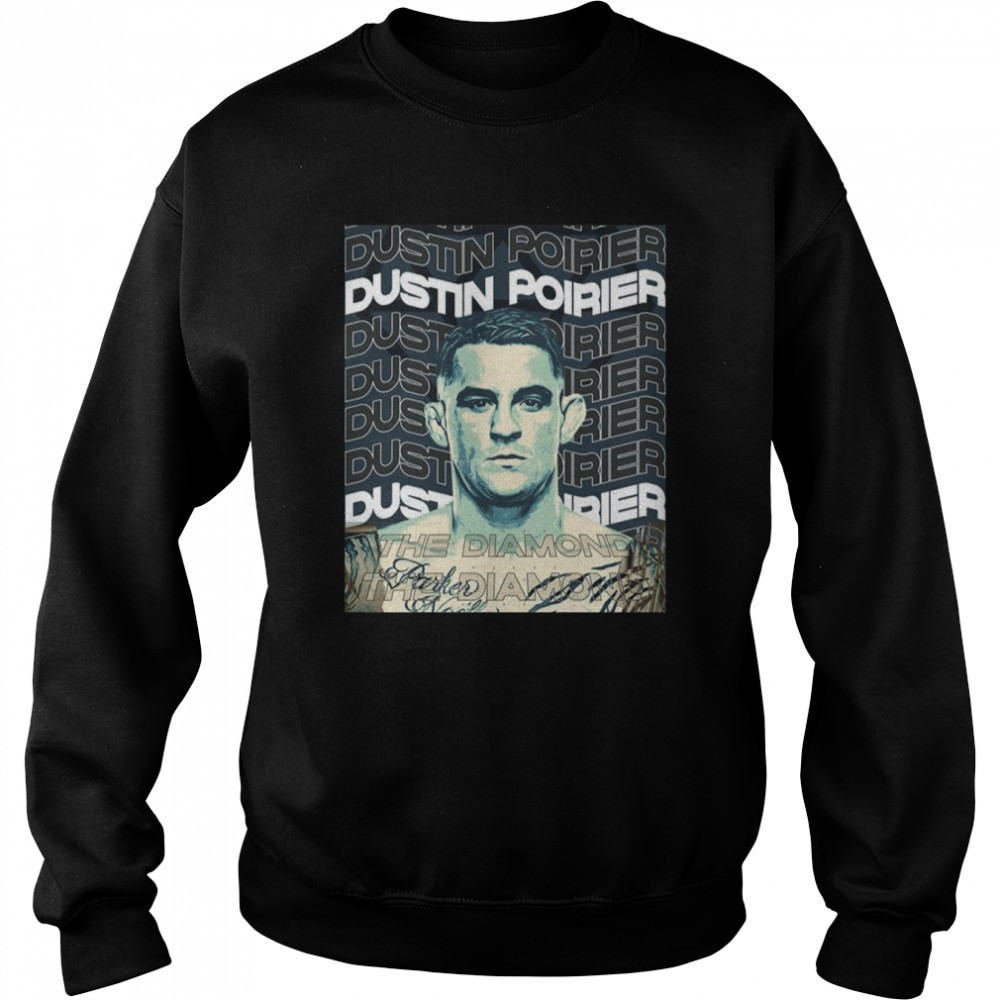 dustin poirier mma for ufc fans shirt unisex sweatshirt
