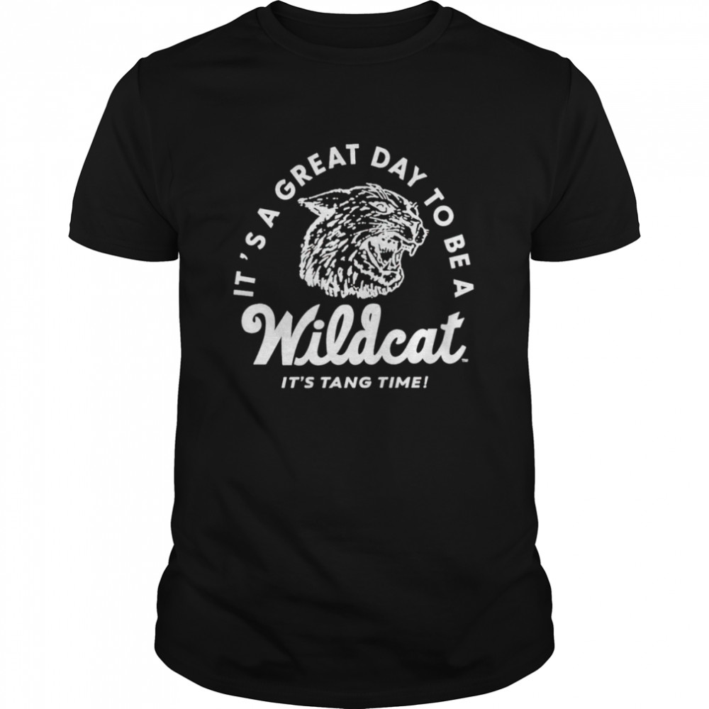 It’s a great day to be a wildcat it’s tang time shirt Classic Men's T-shirt