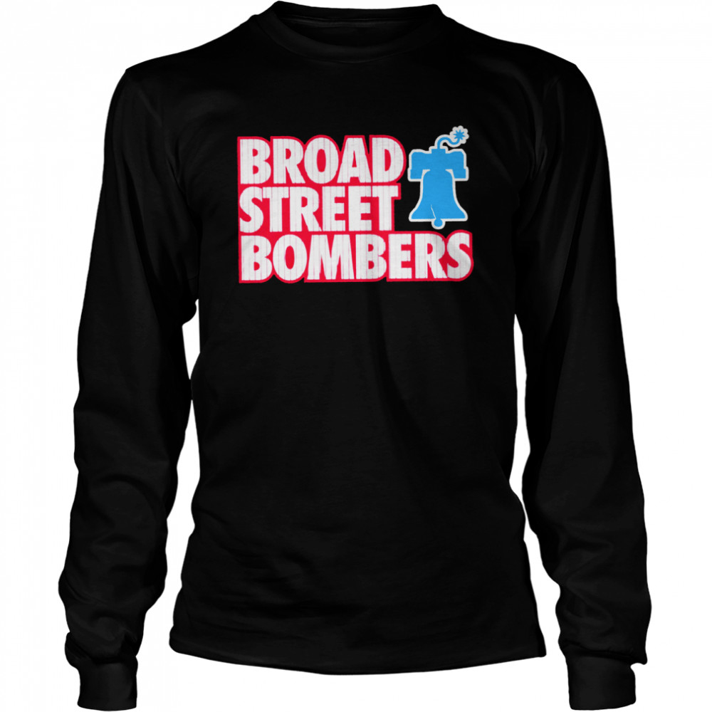 Philadelphia Phillies Broad Street Bombers shirt Long Sleeved T-shirt