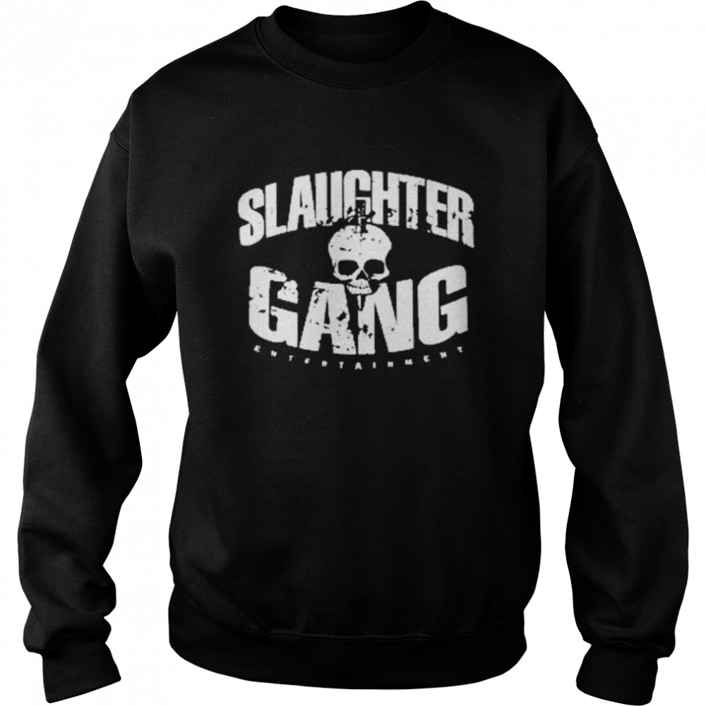 slaughter gang entertainment distressed unisex sweatshirt